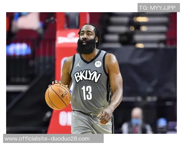 哈登对阵篮网精彩瞬间回顾全场最佳表现与关键时刻分析